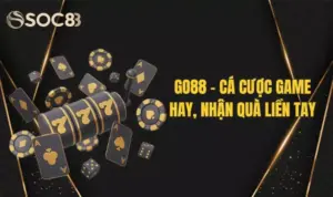 Go88 Cá Cược Game Hay - Nhận Quà Ngay Tích Tắc