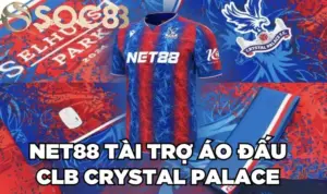 net88 tai tro ao dau clb crystal palcae
